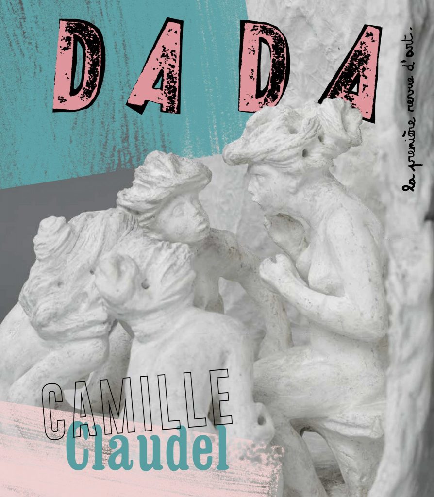 DADA n°218 - Camille Claudel